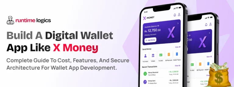 Develop a Digital Wallet App Like X Money: Cost, Features and Guide