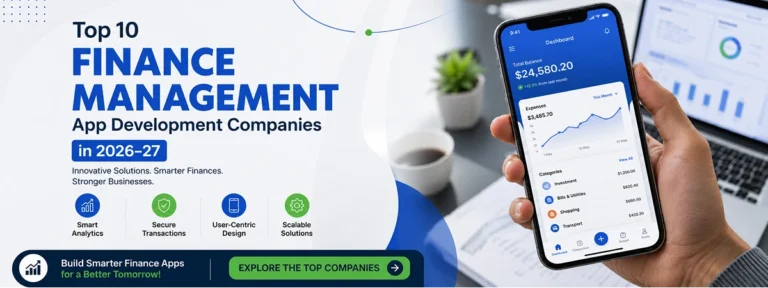 Top 10 Finance Management App Development Companies in USA for 2026–27